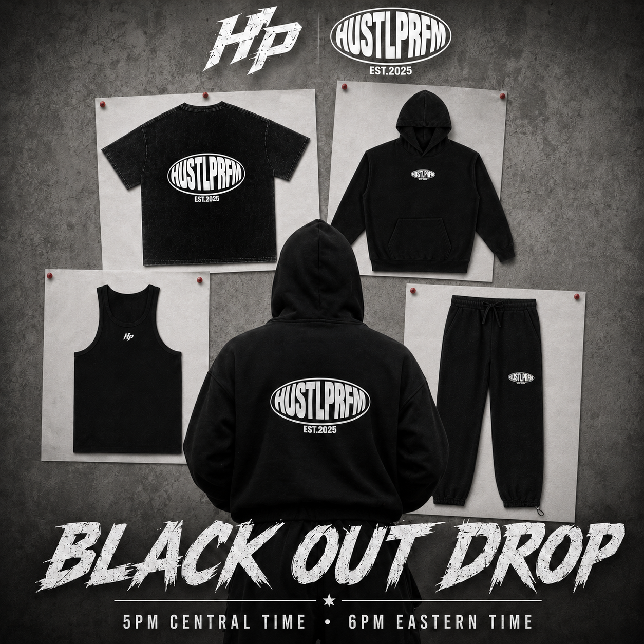 HUSTLPRFM BLACKOUT collection